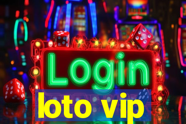 loto vip